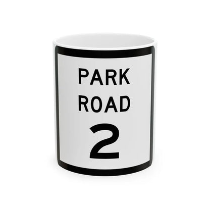Texas Park Road 2 (Texas) (Road Sign) White Coffee Mug 11oz - Go Mug Yourself
