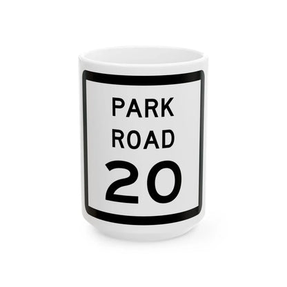Texas Park Road 20 (Texas) (Road Sign) White Coffee Mug 15oz - Go Mug Yourself