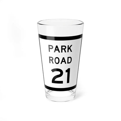 Texas Park Road 21 (Texas) (Road Sign) Pint Glass 16oz 16oz - Go Mug Yourself