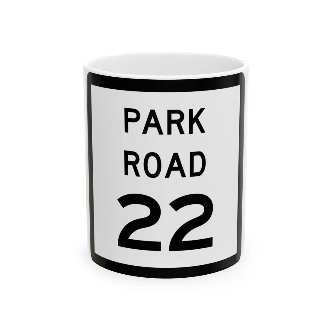 Texas Park Road 22 (Texas) (Road Sign) White Coffee Mug 11oz - Go Mug Yourself