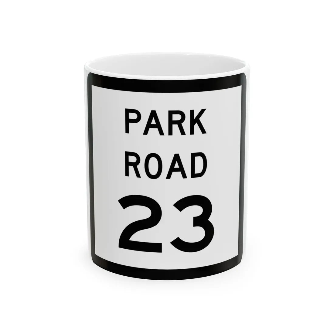 Texas Park Road 23 (Texas) (Road Sign) White Coffee Mug 11oz - Go Mug Yourself