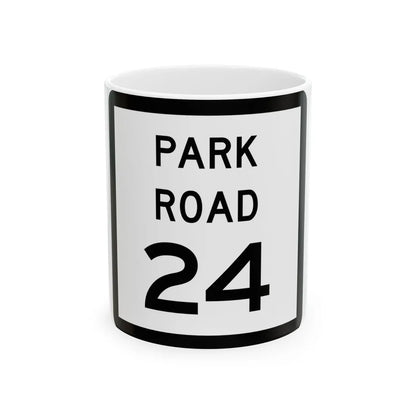 Texas Park Road 24 (Texas) (Road Sign) White Coffee Mug 11oz - Go Mug Yourself