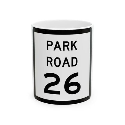 Texas Park Road 26 (Texas) (Road Sign) White Coffee Mug 11oz - Go Mug Yourself