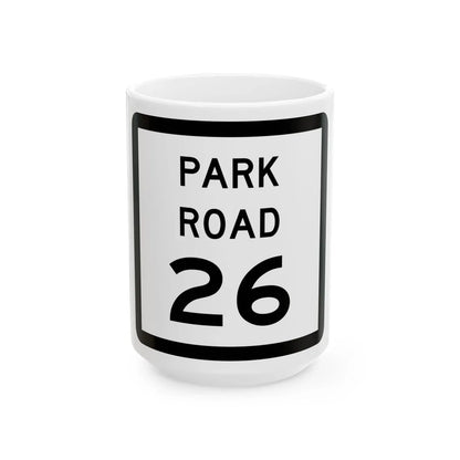 Texas Park Road 26 (Texas) (Road Sign) White Coffee Mug 15oz - Go Mug Yourself