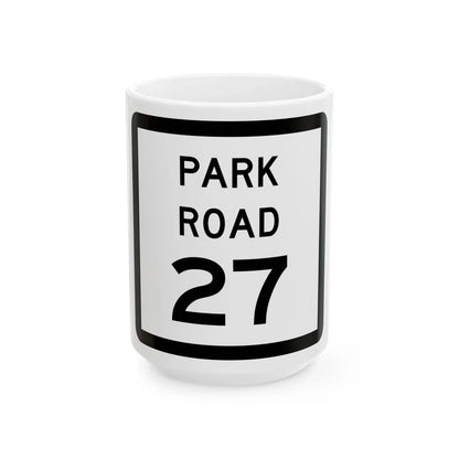 Texas Park Road 27 (Texas) (Road Sign) White Coffee Mug 15oz - Go Mug Yourself