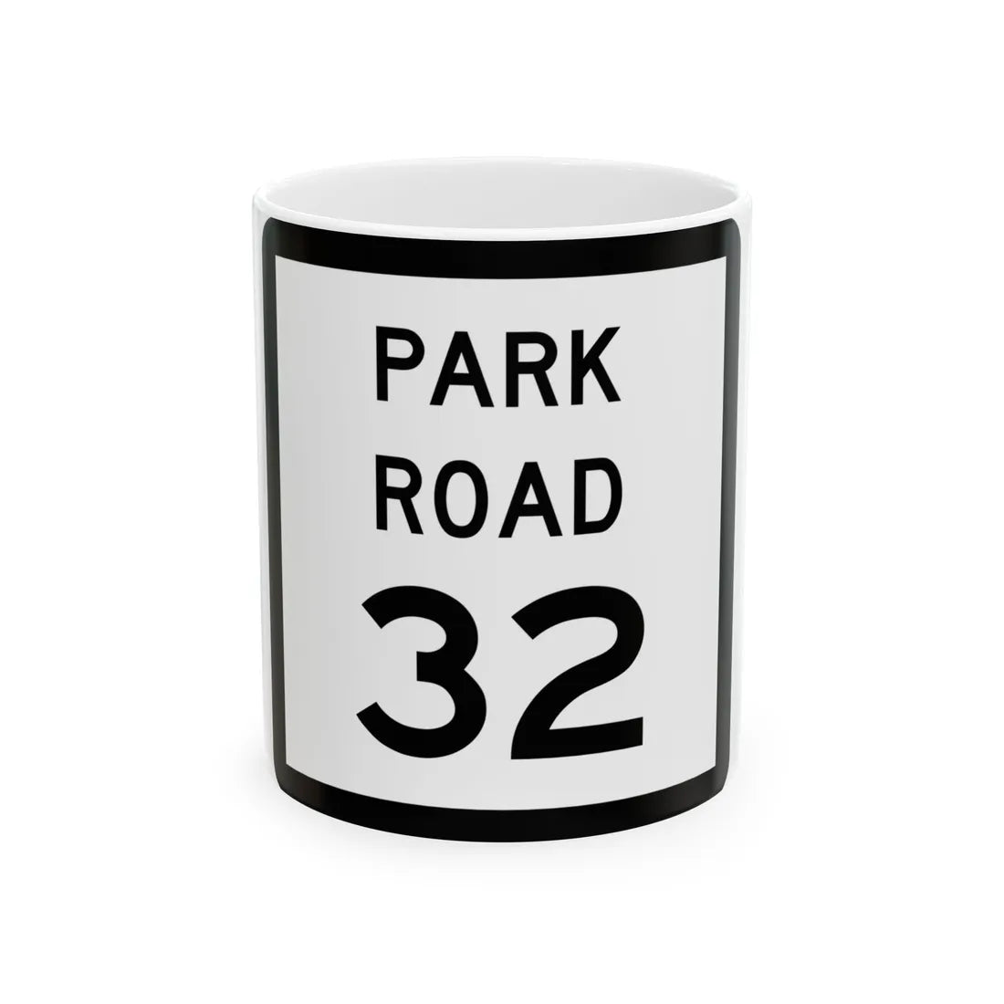 Texas Park Road 32 (Texas) (Road Sign) White Coffee Mug 11oz - Go Mug Yourself
