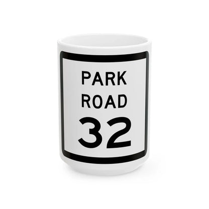 Texas Park Road 32 (Texas) (Road Sign) White Coffee Mug 15oz - Go Mug Yourself