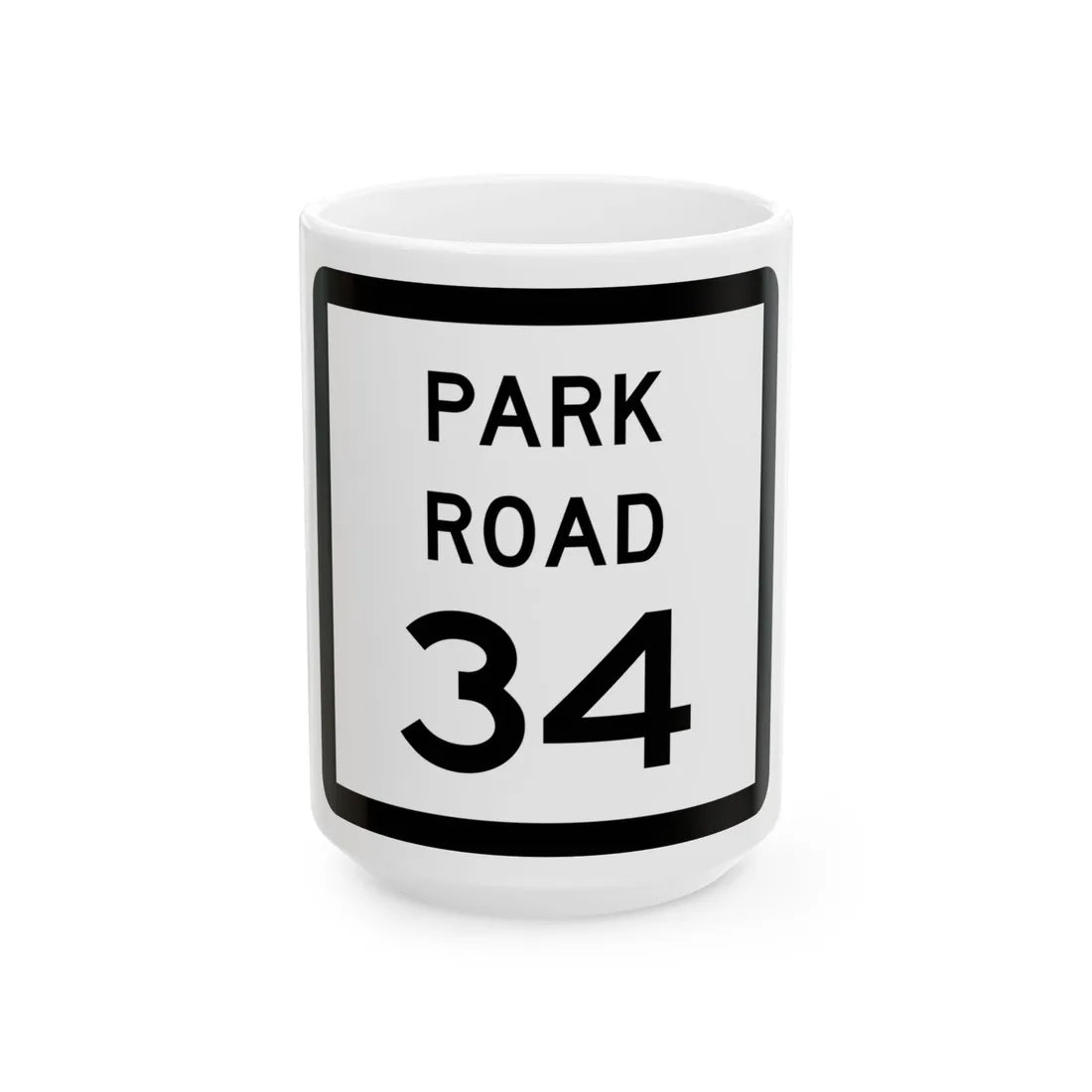 Texas Park Road 34 (Texas) (Road Sign) White Coffee Mug 15oz - Go Mug Yourself