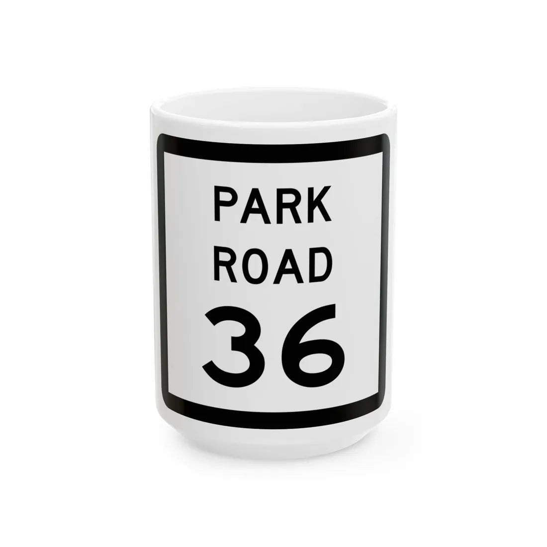 Texas Park Road 36 (Texas) (Road Sign) White Coffee Mug 15oz - Go Mug Yourself