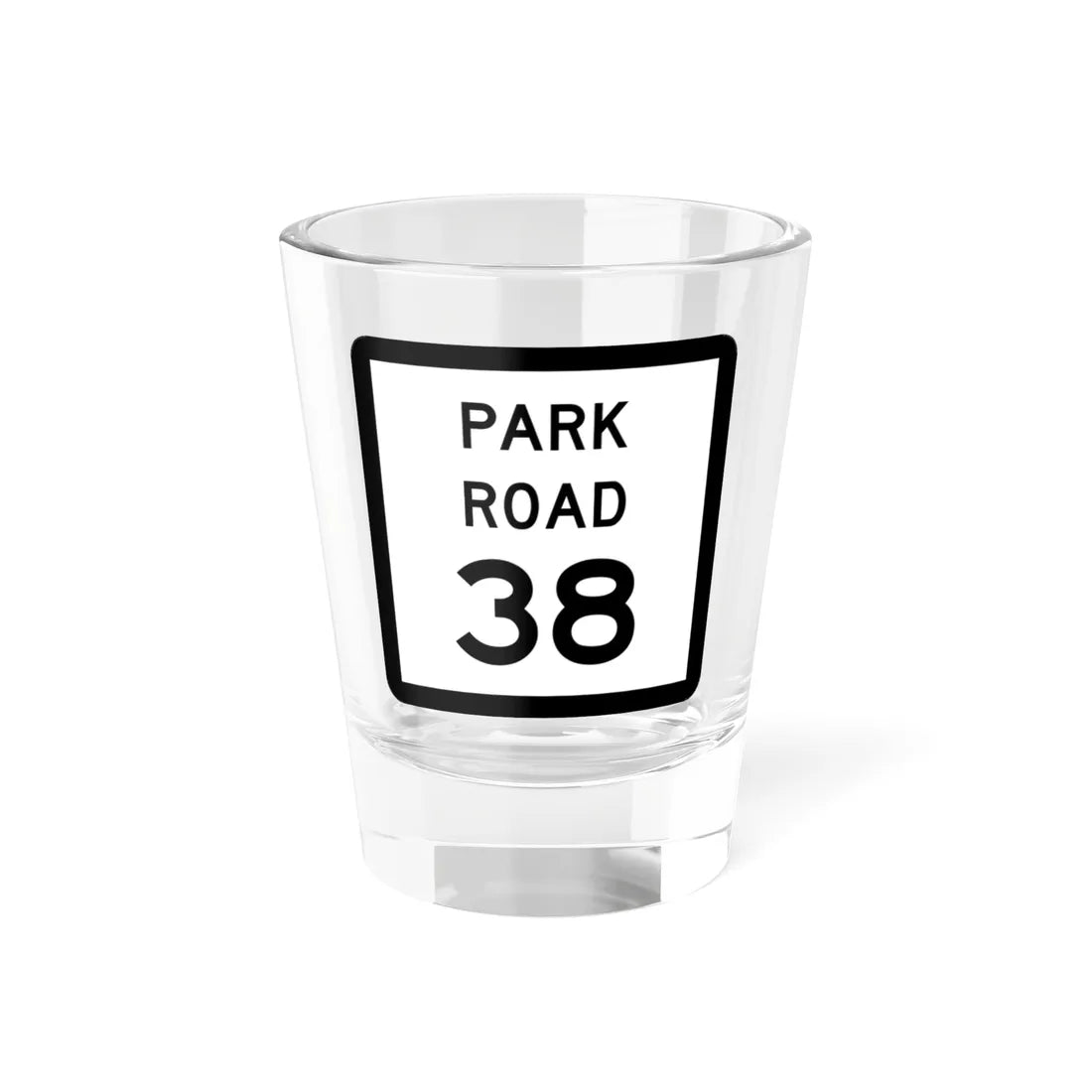 Texas Park Road 38 (Texas) (Road Sign) Shot Glass 1.5oz 1.5oz - Go Mug Yourself