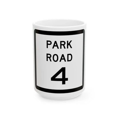 Texas Park Road 4 (Texas) (Road Sign) White Coffee Mug 15oz - Go Mug Yourself