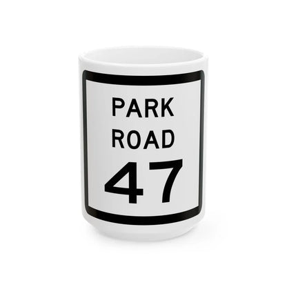 Texas Park Road 47 (Texas) (Road Sign) White Coffee Mug 15oz - Go Mug Yourself