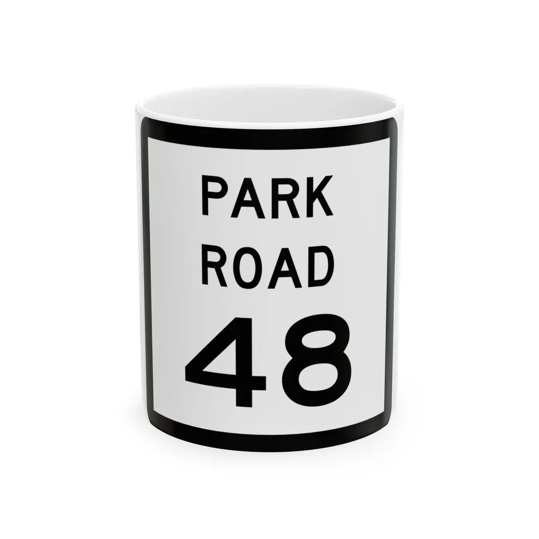 Texas Park Road 48 (Texas) (Road Sign) White Coffee Mug 11oz - Go Mug Yourself
