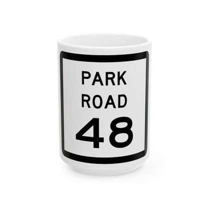 Texas Park Road 48 (Texas) (Road Sign) White Coffee Mug 15oz - Go Mug Yourself