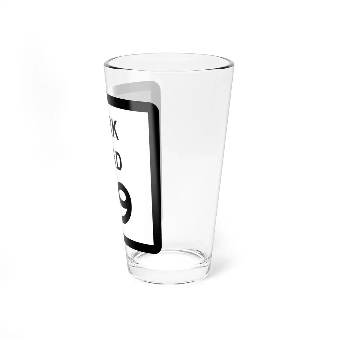 Texas Park Road 49 (Texas) (Road Sign) Pint Glass 16oz - Go Mug Yourself