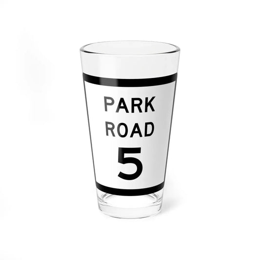 Texas Park Road 5 (Texas) (Road Sign) Pint Glass 16oz 16oz - Go Mug Yourself