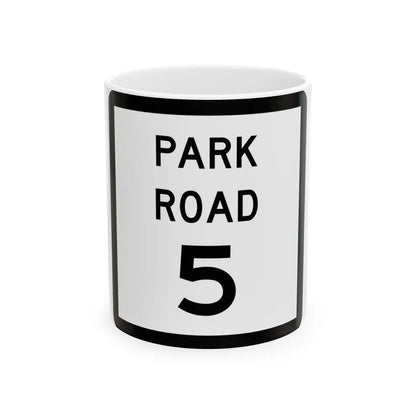 Texas Park Road 5 (Texas) (Road Sign) White Coffee Mug 11oz - Go Mug Yourself