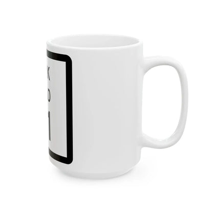 Texas Park Road 51 (Texas) (Road Sign) White Coffee Mug - Go Mug Yourself