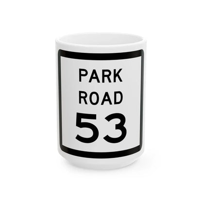 Texas Park Road 53 (Texas) (Road Sign) White Coffee Mug 15oz - Go Mug Yourself