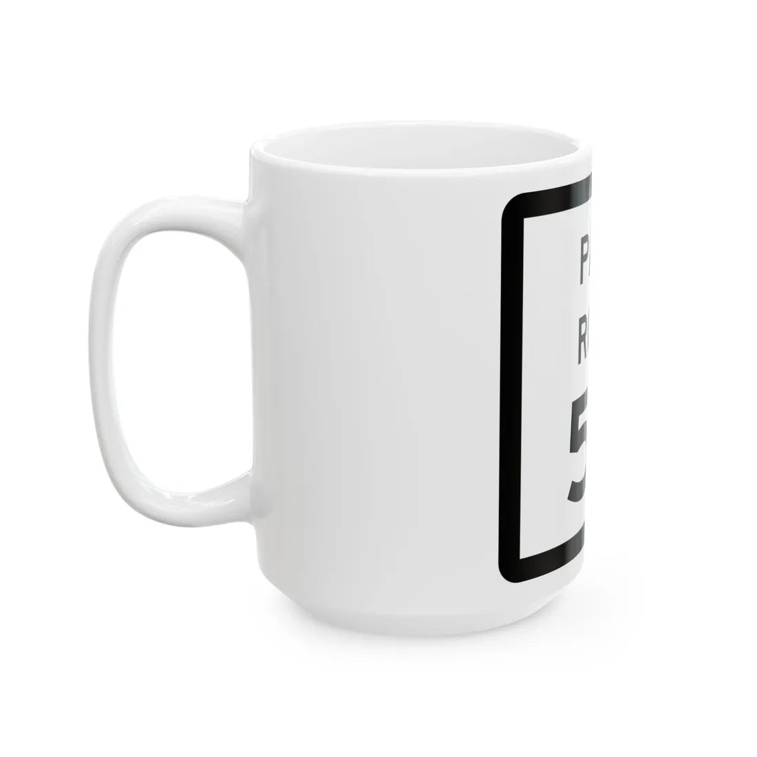 Texas Park Road 56 (Texas) (Road Sign) White Coffee Mug - Go Mug Yourself