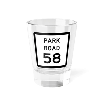 Texas Park Road 58 (Texas) (Road Sign) Shot Glass 1.5oz 1.5oz - Go Mug Yourself