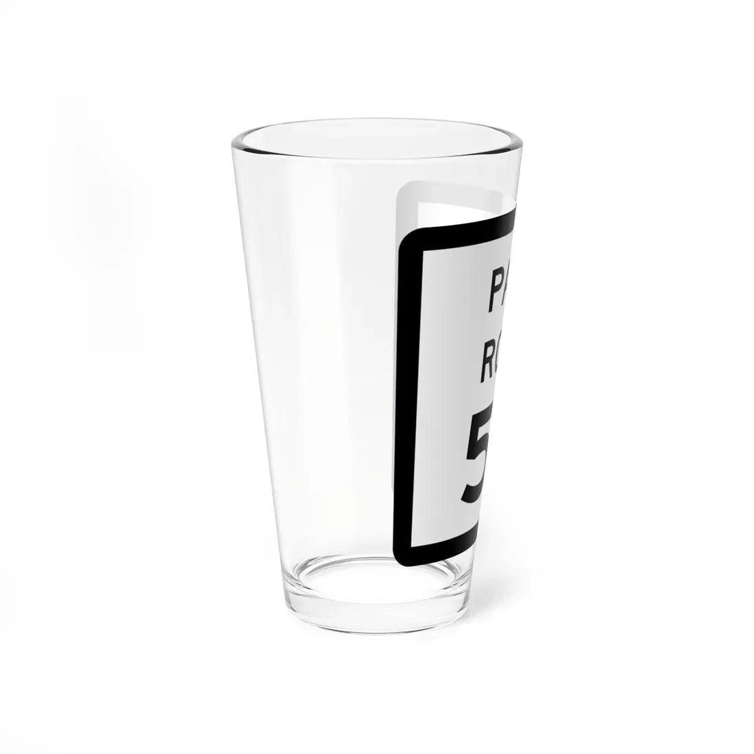 Texas Park Road 59 (Texas) (Road Sign) Pint Glass 16oz - Go Mug Yourself