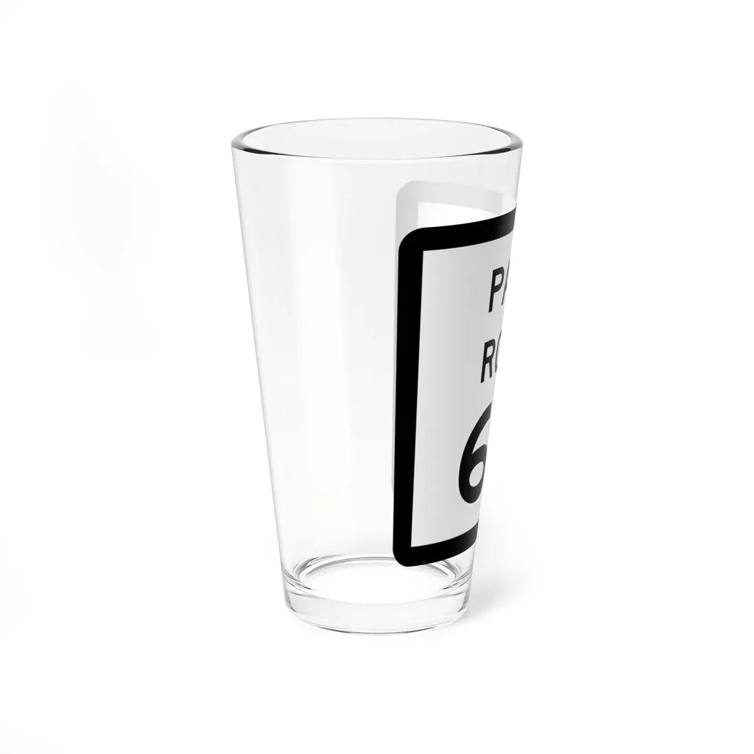 Texas Park Road 60 (Texas) (Road Sign) Pint Glass 16oz - Go Mug Yourself