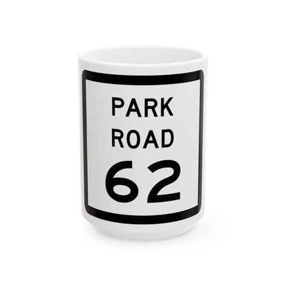 Texas Park Road 62 (Texas) (Road Sign) White Coffee Mug 15oz - Go Mug Yourself