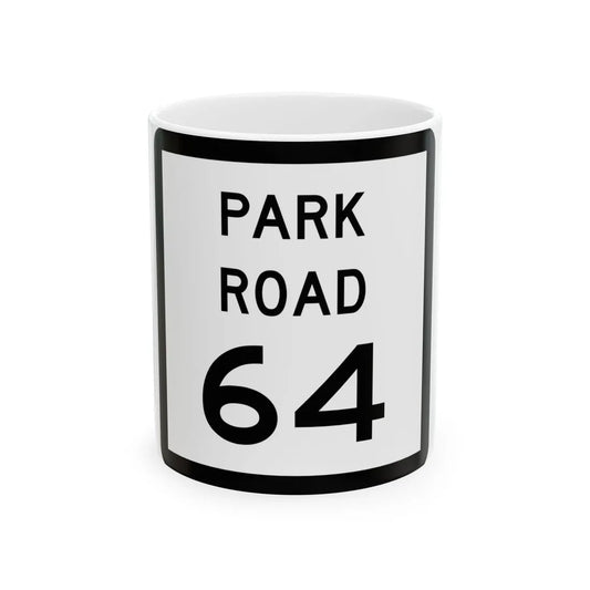 Texas Park Road 64 (Texas) (Road Sign) White Coffee Mug 11oz - Go Mug Yourself