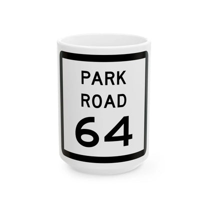 Texas Park Road 64 (Texas) (Road Sign) White Coffee Mug 15oz - Go Mug Yourself