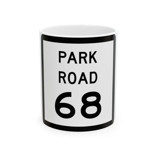 Texas Park Road 68 (Texas) (Road Sign) White Coffee Mug 11oz - Go Mug Yourself