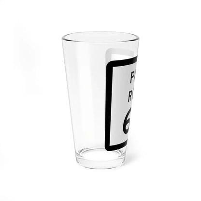 Texas Park Road 69 (Texas) (Road Sign) Pint Glass 16oz - Go Mug Yourself
