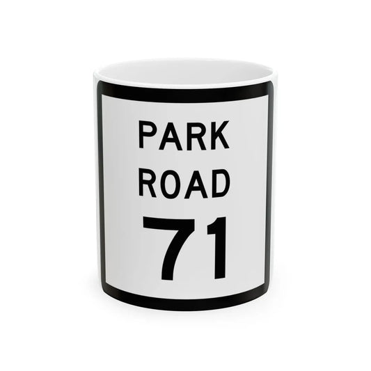 Texas Park Road 71 (Texas) (Road Sign) White Coffee Mug 11oz - Go Mug Yourself