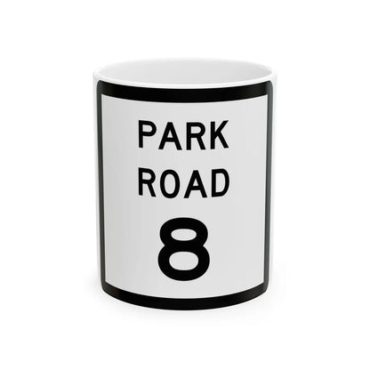 Texas Park Road 8 (Texas) (Road Sign) White Coffee Mug 11oz - Go Mug Yourself