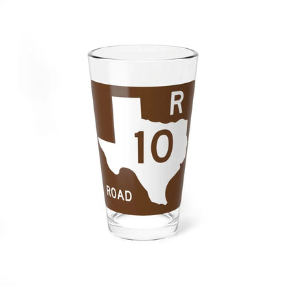 Texas Recreational Road 10 (Texas) (Road Sign) Pint Glass 16oz 16oz - Go Mug Yourself