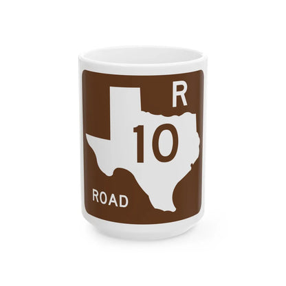 Texas Recreational Road 10 (Texas) (Road Sign) White Coffee Mug 15oz - Go Mug Yourself