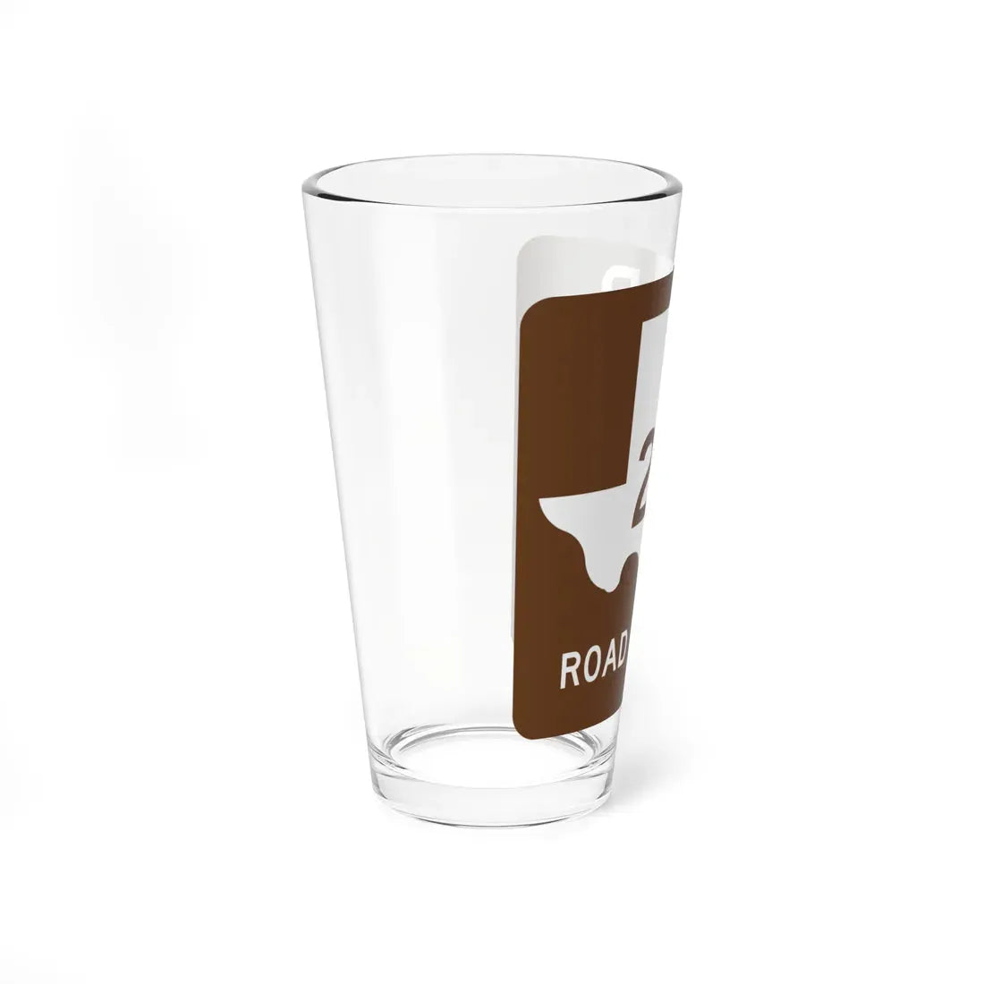 Texas Recreational Road 255 (Texas) (Road Sign) Pint Glass 16oz - Go Mug Yourself
