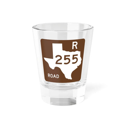Texas Recreational Road 255 (Texas) (Road Sign) Shot Glass 1.5oz 1.5oz - Go Mug Yourself