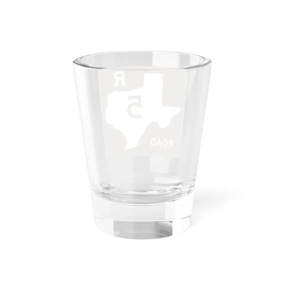 Texas Recreational Road 5 (Texas) (Road Sign) Shot Glass 1.5oz - Go Mug Yourself