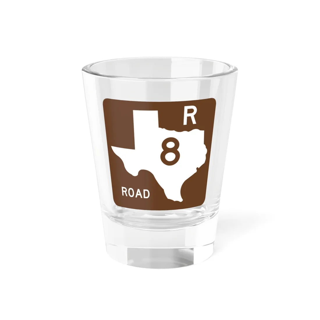 Texas Recreational Road 8 (Texas) (Road Sign) Shot Glass 1.5oz 1.5oz - Go Mug Yourself