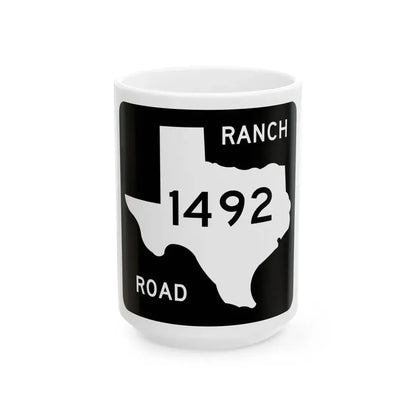 Texas RM 1492 (Texas) (Road Sign) White Coffee Mug 15oz - Go Mug Yourself