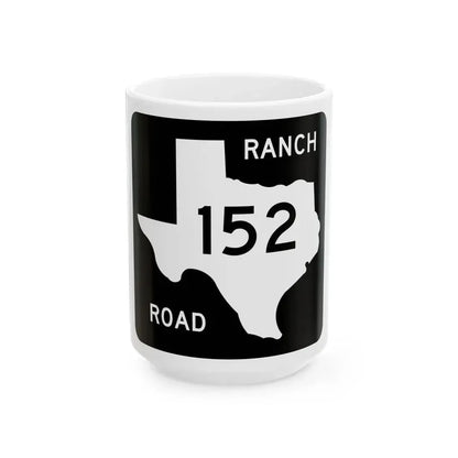 Texas RM 152 (Texas) (Road Sign) White Coffee Mug 15oz - Go Mug Yourself