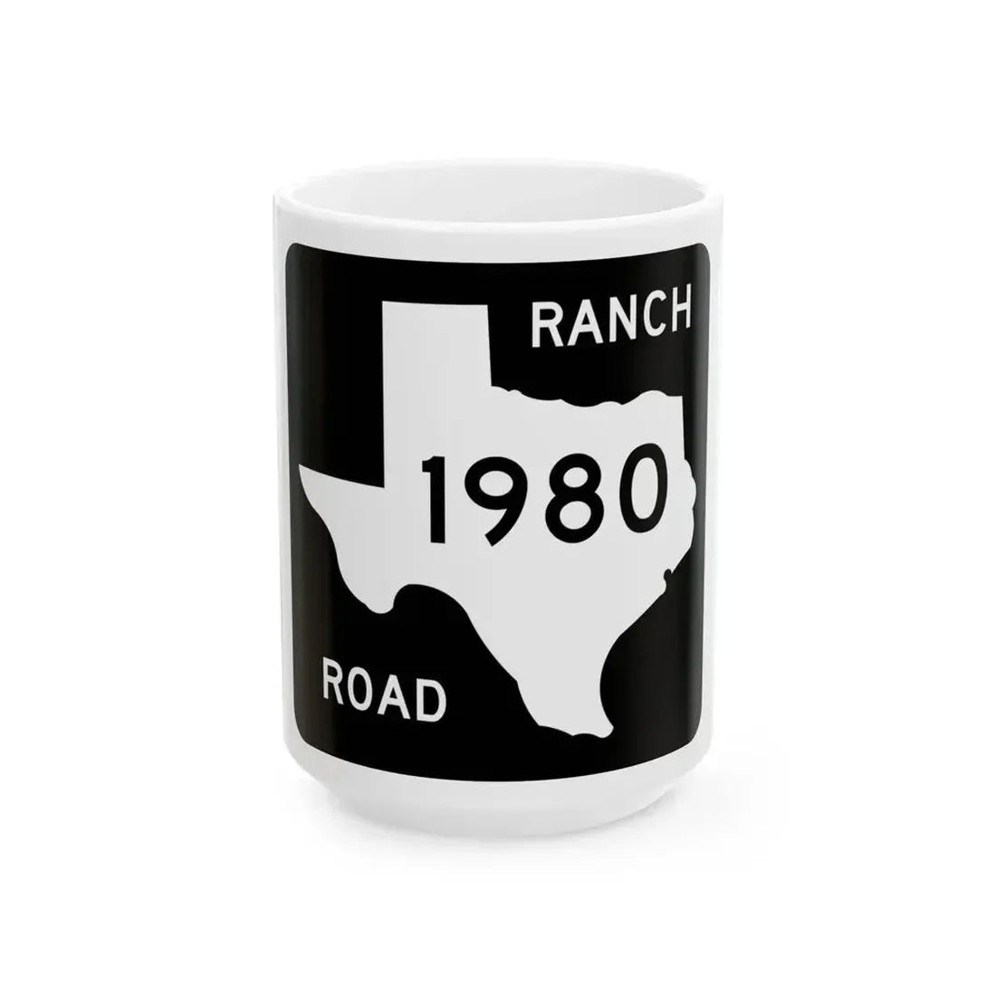 Texas RM 1980 (Texas) (Road Sign) White Coffee Mug 15oz - Go Mug Yourself