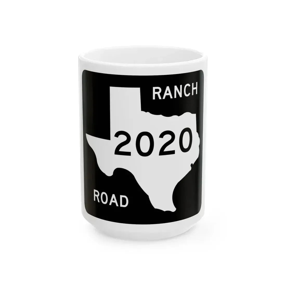 Texas RM 2020 (Texas) (Road Sign) White Coffee Mug 15oz - Go Mug Yourself