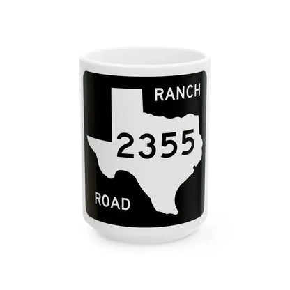 Texas RM 2355 (Texas) (Road Sign) White Coffee Mug 15oz - Go Mug Yourself