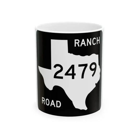 Texas RM 2479 (Texas) (Road Sign) White Coffee Mug 11oz - Go Mug Yourself