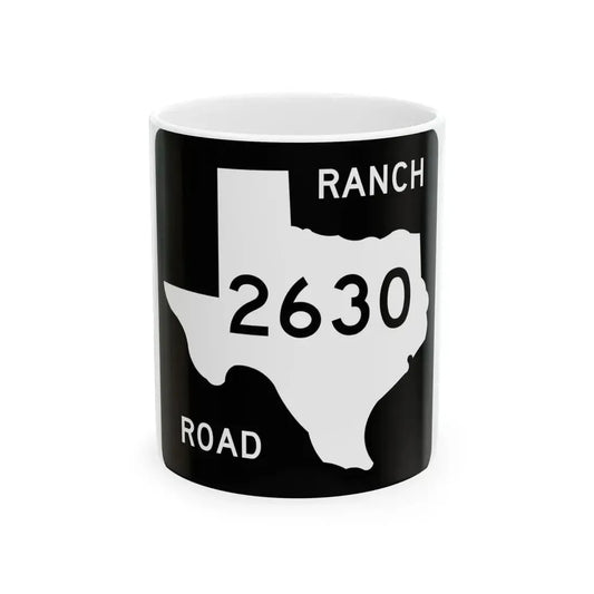 Texas RM 2630 (Texas) (Road Sign) White Coffee Mug 11oz - Go Mug Yourself