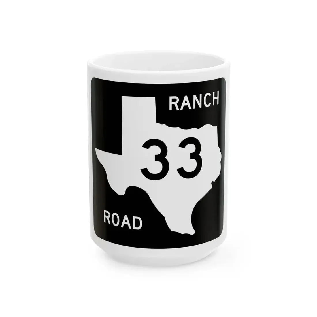 Texas RM 33 (Texas) (Road Sign) White Coffee Mug 15oz - Go Mug Yourself