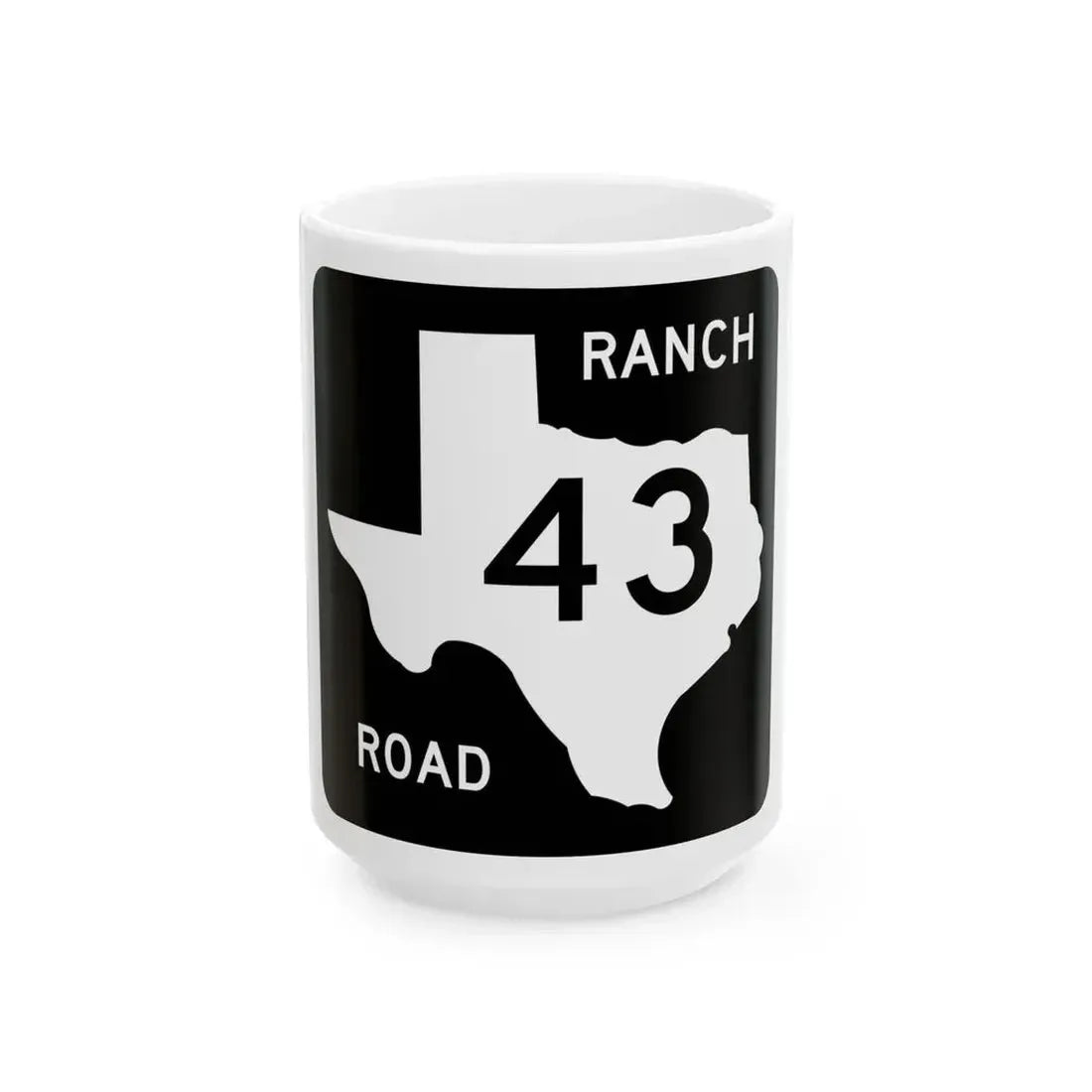 Texas RM 43 (Texas) (Road Sign) White Coffee Mug 15oz - Go Mug Yourself