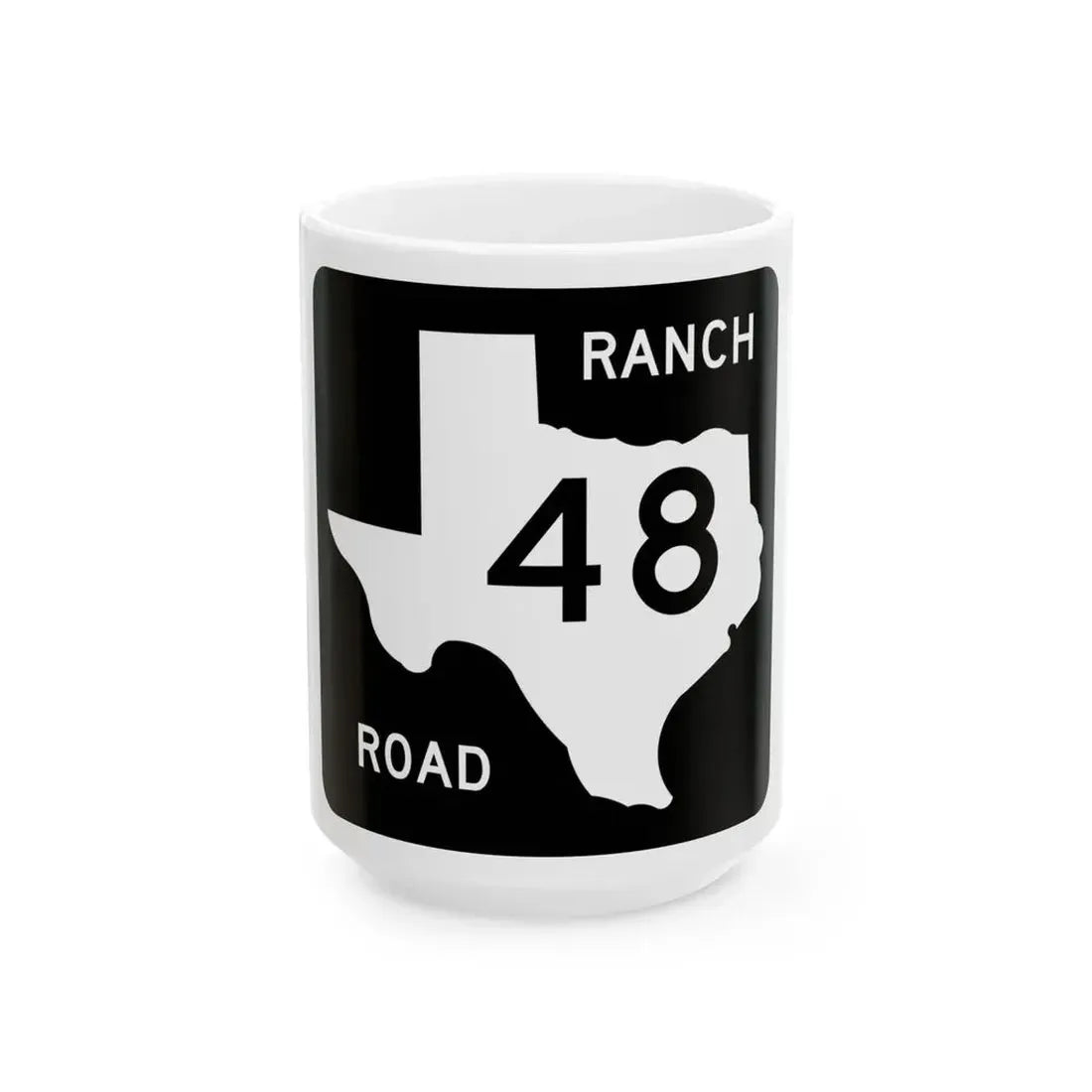 Texas RM 48 (Texas) (Road Sign) White Coffee Mug 15oz - Go Mug Yourself